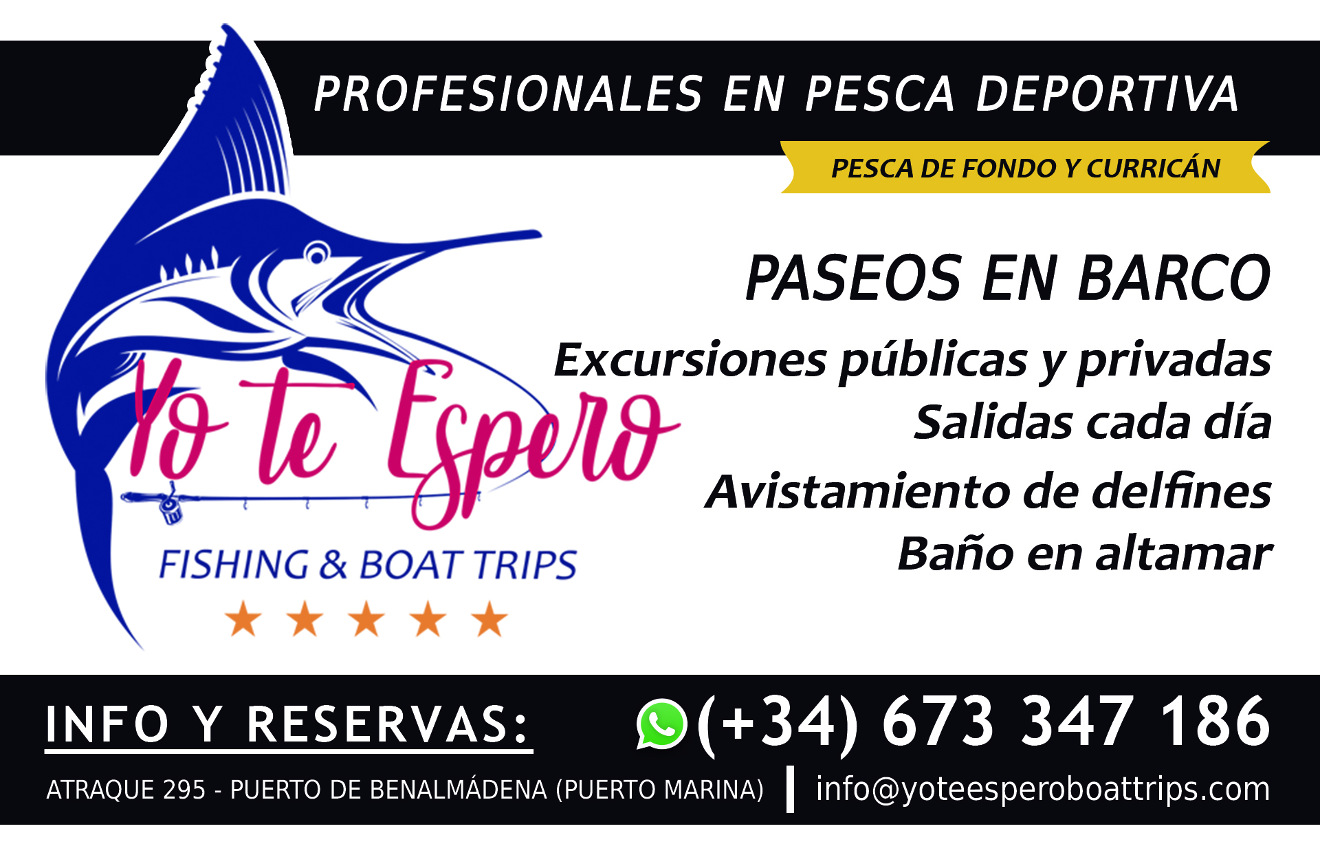 Yo Te Espero Fishing and Boat trips Benalmádena Puerto Marina